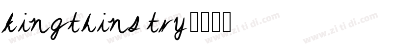 kingthins try字体转换
